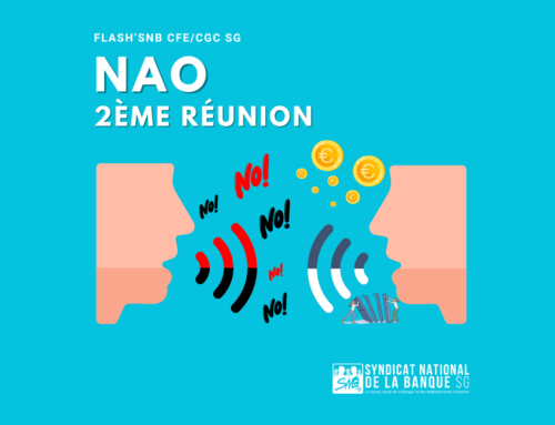 NAO : 2ème réunion – Le SNB Refuse les Propositions de la Direction !