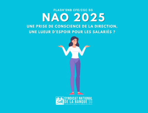 NAO : Une prise de conscience de la Direction, une lueur d’espoir pour les salariés ?